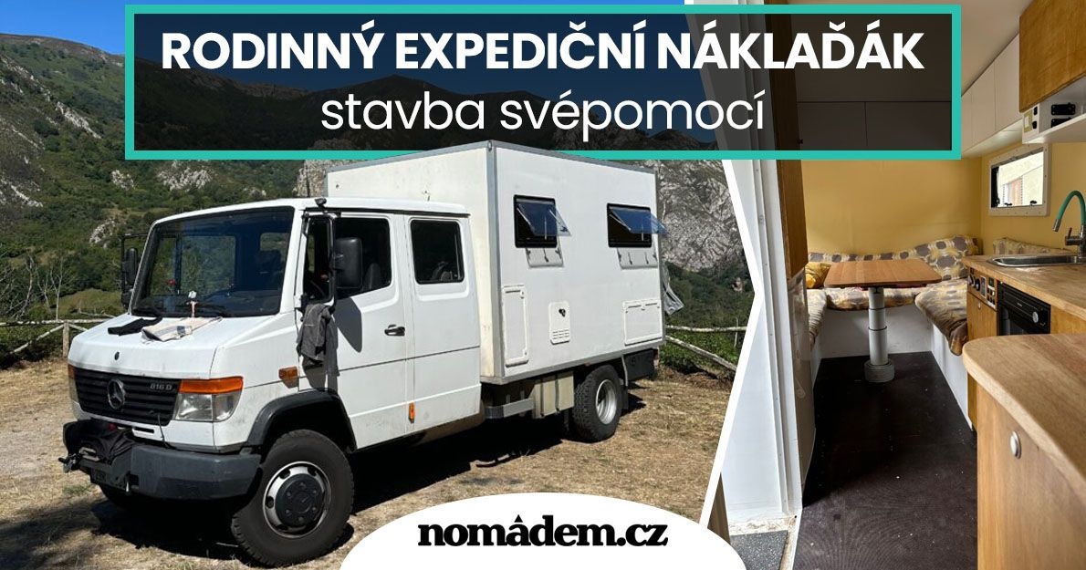 Svépomocí postavil obytný náklaďák pro rodinu